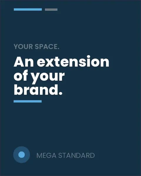 An Extension of Your Brand